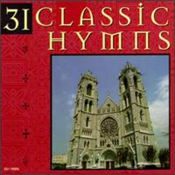 Pre-Owned 31 Classic Hymns (CD 0724381825525) by Various Artists