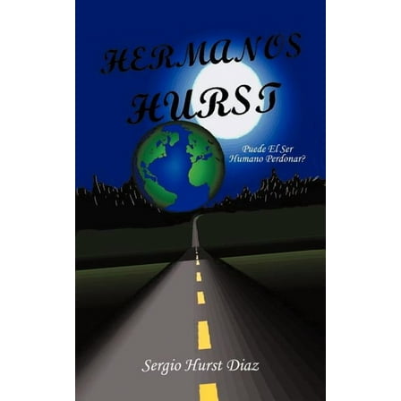 Hermanos Hurst: Puede El Ser Humano Perdonar? (Paperback)