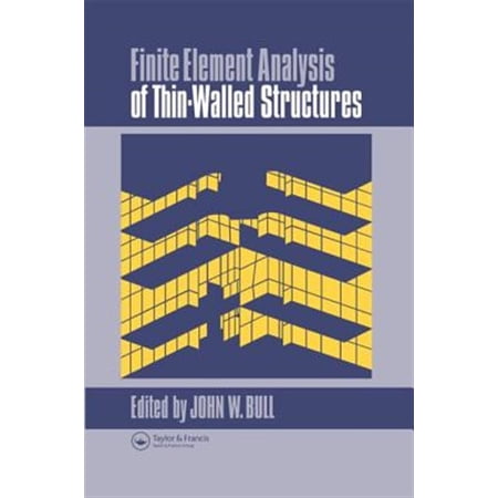 Pre-Owned Finite Element Analysis of Thin-Walled Structures (Hardcover)