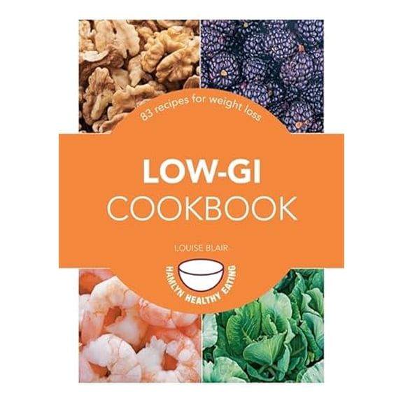 Pre-Owned Low-GI Cookbook: 83 Recipes for Weight Loss (Paperback) 0600630838 9780600630838