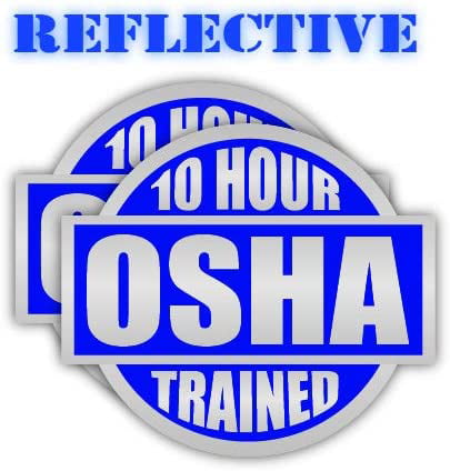 10 HR OSHA Trained Hard Hat StickersMotorcycle Welder Helmet DecalsLabels 