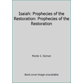 thumbnail image 1 of Pre-Owned Isaiah: Prophecies of the Restoration: Prophecies of the Restoration (Hardcover) 0966023129 9780966023121, 1 of 1