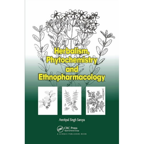 Herbalism, Phytochemistry and Ethnopharmacology, (Hardcover)