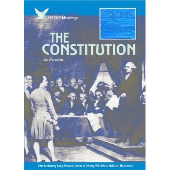 Pre-Owned The Constitution (American Symbols & Their Meanings) (Unknown) 1590840410 9781590840412