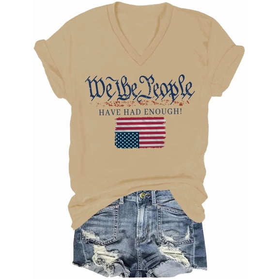 We The People Shirt We The People Have Had Enough Shirts For Women Man American Flag Patriotic V Neck T Shirt