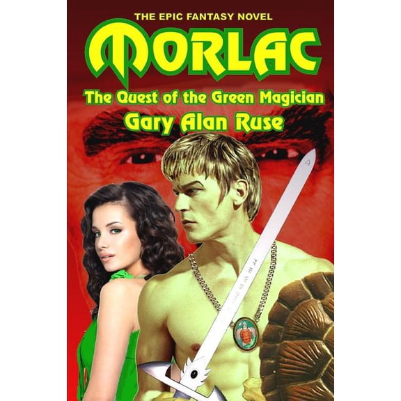 Morlac: The Quest of the Green Magician, (Paperback)