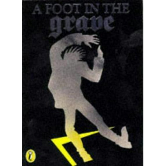 Pre-Owned A Foot in the Grave (Paperback) 0140361111 9780140361117