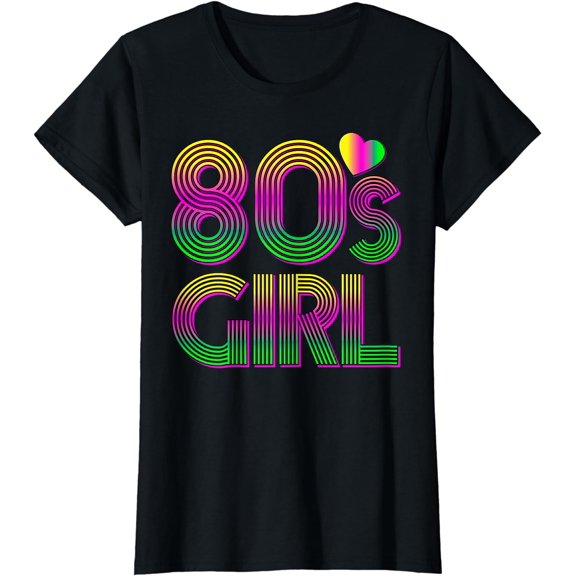 Retro 80's Girl 1980s Nineteen-Eighties Women T-Shirt