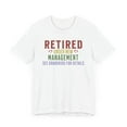 thumbnail image 3 of Retired, Bella & Canvas, Cotton, Unisex, Short Sleeve T-Shirt, XS - 4XL, 3 of 4
