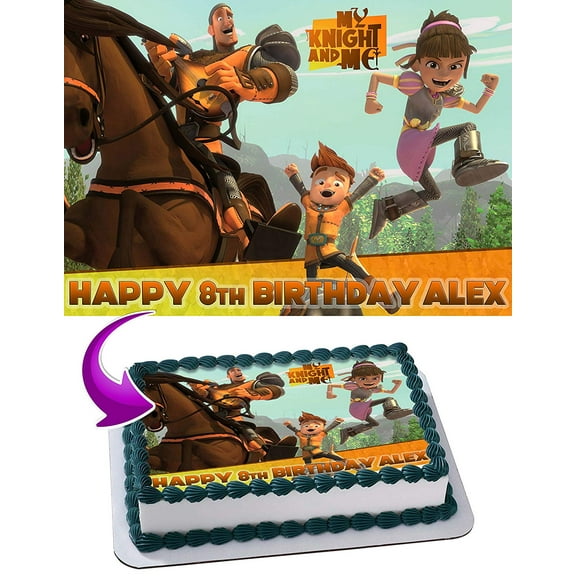 My Knight and Me Edible Cake Image Topper Personalized Picture 1/4 Sheet (8"x10.5")
