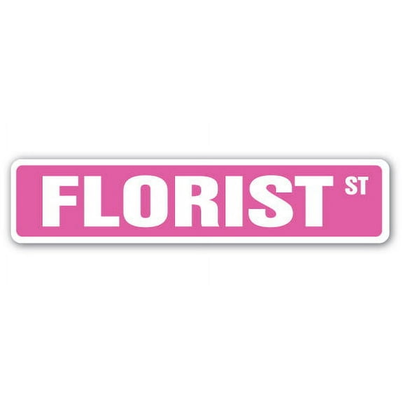 SignMission SS-FLORIST 4 x 18 in. Florist Street Sign