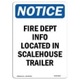 thumbnail image 1 of SignMission OS-NS-A-1218-V-12567 Panneau d'Avis OSHA 12 x 18 Po - Info du Service d'Incendie dans Scalehouse, 1 of 1