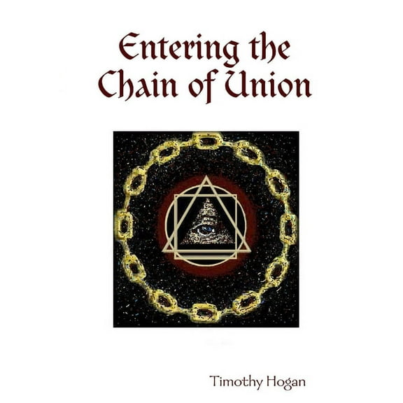 Entering the Chain of Union (Paperback)