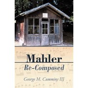 Pre-Owned Mahler Re-Composed