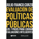 thumbnail image 1 of Evaluación de Políticas Públicas IEXE EDITORIAL Pasta Blanda, 1 of 2