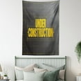 thumbnail image 4 of Architecture Tapestry, Under Construction Lettering Warning Sign on a Greyscale Background, Wall Hanging for Bedroom Living Room Dorm Decor, 40W X 60L Inches, Dark Grey and Yellow, by Ambesonne, 4 of 5