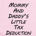 thumbnail image 2 of CafePress - Mommy And Daddys Little Tax Deduction Body Suit - Baby Light Bodysuit, Size Newborn - 24 Months, 2 of 4