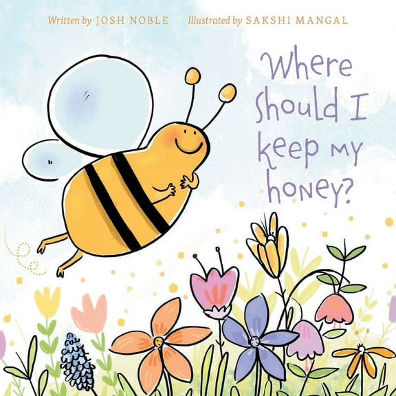 Where Should I Keep My Honey?, (Paperback)