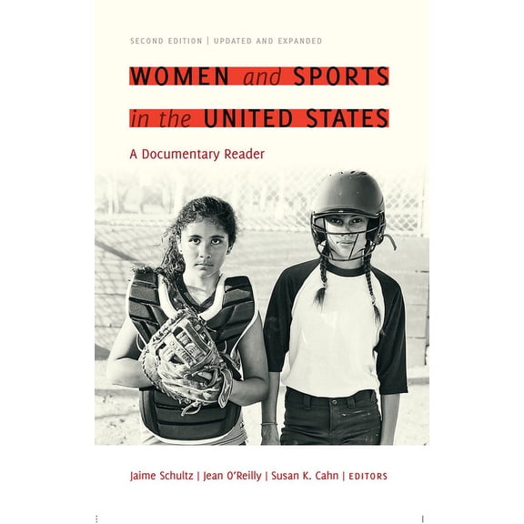 Women and Sports in the United States : A Documentary Reader (Paperback)