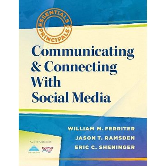 Pre-Owned Communicating & Connecting with Social Media (Paperback) 1935249541 9781935249542