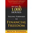thumbnail image 1 of My Life & 1,000 Houses  : Failing Forward to Financial Freedom, 1 of 3