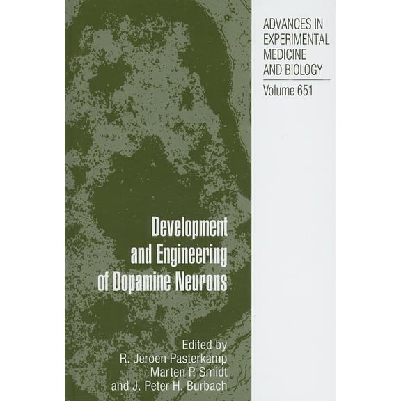 Advances in Experimental Medicine and Bi Development and Engineering of Dopamine Neurons, Book 561, (Hardcover)