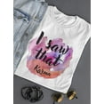 thumbnail image 3 of I Saw That, Karma, Cool Funny T-Shirt Women -Image by Shutterstock, Female XX-Large, 3 of 4