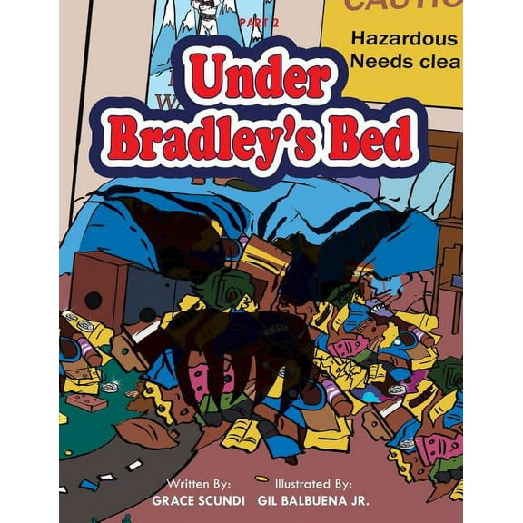 Under Bradley's Bed, (Paperback)
