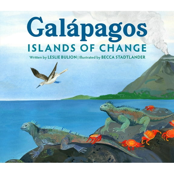 GalÃ¡pagos: Islands of Change, (Paperback)