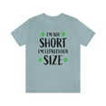 thumbnail image 2 of I am Not Short I'm Leprechaun Size Unisex Jersey Short Sleeve Tee, 2 of 10