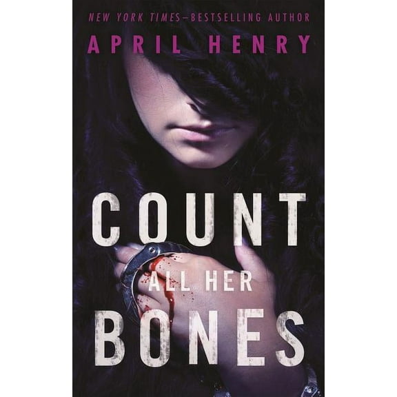 Girl, Stolen Count All Her Bones, Book 2, (Paperback)