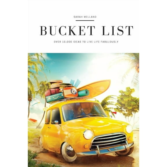 My Ultimate Bucket List, (Paperback)
