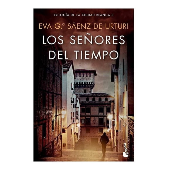 Los Señores del Tiempo Booket Eva García Sáenz de Urturi