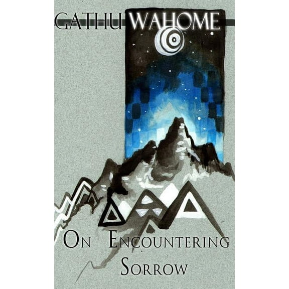 On Encountering Sorrow (Paperback)