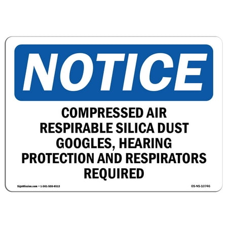 Silicon Dust Home Run OSHA Notice Sign - Compressed Air Respirable Silica Dust Goggles, | Choose from: Aluminum, Rigid Plastic or Vinyl Label Decal | Protect Your Business, Construction Site | Made in the USA ()