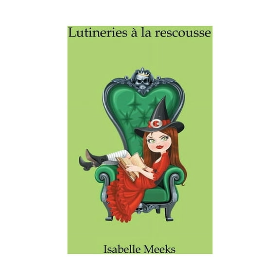 Lutineries à la rescousse, (Paperback)