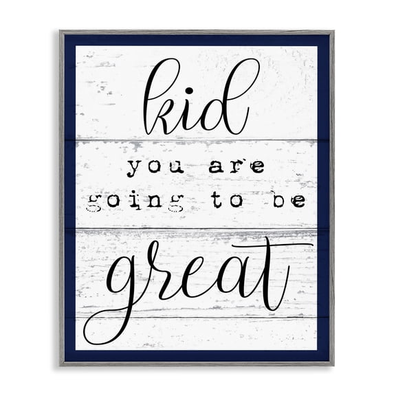 Stupell Industries Eclectic Kid You Are Going To Be Great Typography Gray Framed Giclee Art, 11 x 14, by Lil' Rue