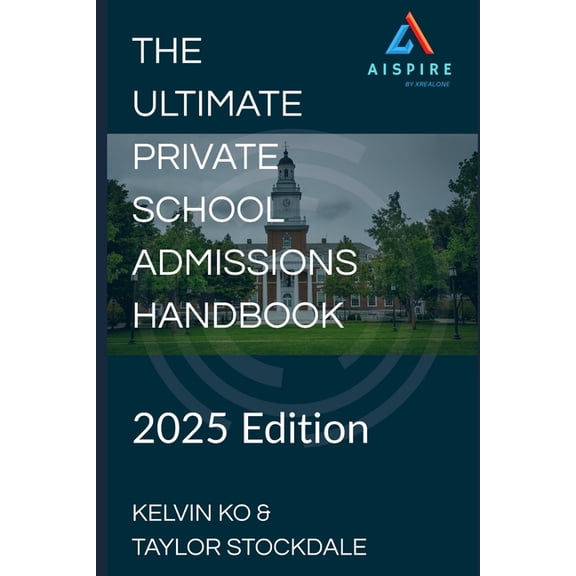 The Ultimate Private School Admissions Handbook, (Paperback)