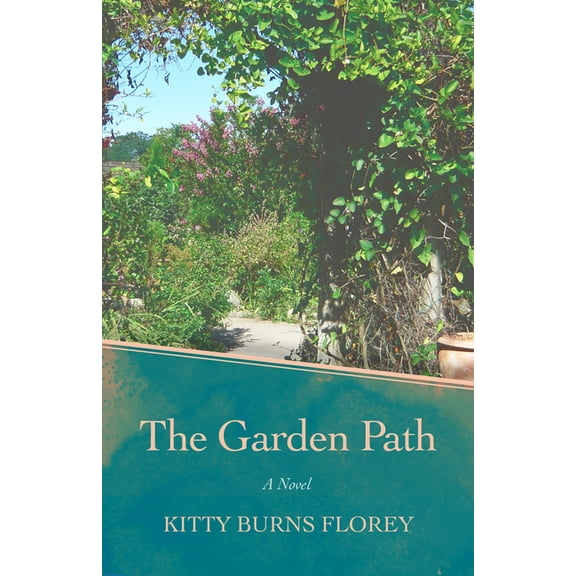 The Garden Path : A Novel (Paperback)