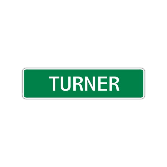Turner Boys Children Name Letter Printed Indoor Outdoor Unique Wall Novelty Plaque Decoration Label Aluminum Metal Sign 4"x13.5"