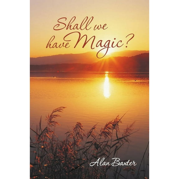 Shall We Have Magic?, (Paperback)