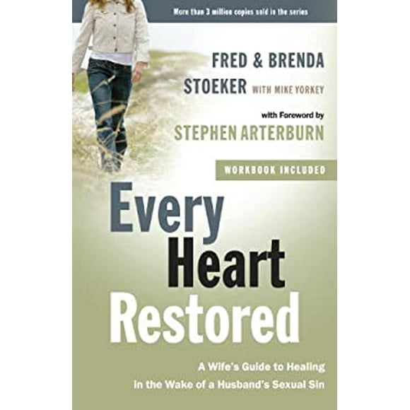 Pre-Owned Every Heart Restored : A Wife's Guide to Healing in the Wake of a Husband's Sexual Sin 9780307459428