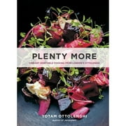 Pre-Owned Plenty More: Vibrant Vegetable Cooking from London's Ottolenghi [A Cookbook] (Hardcover 9781607746218) by Yotam Ottolenghi