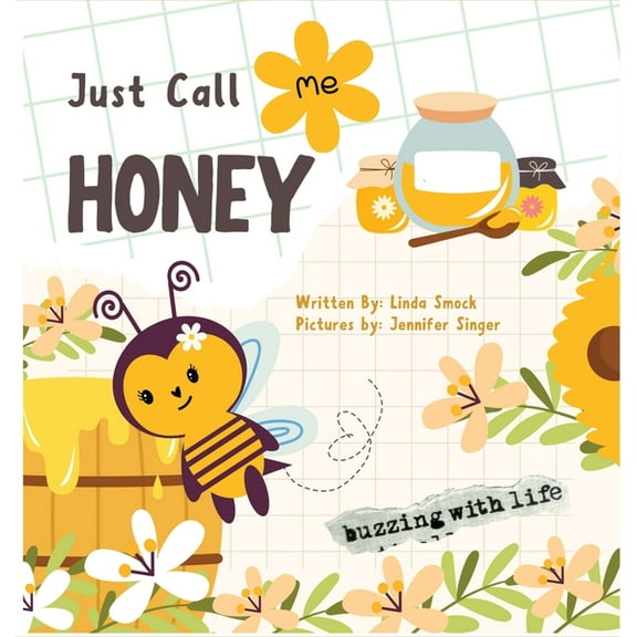 Just Call Me Honey, (Hardcover)