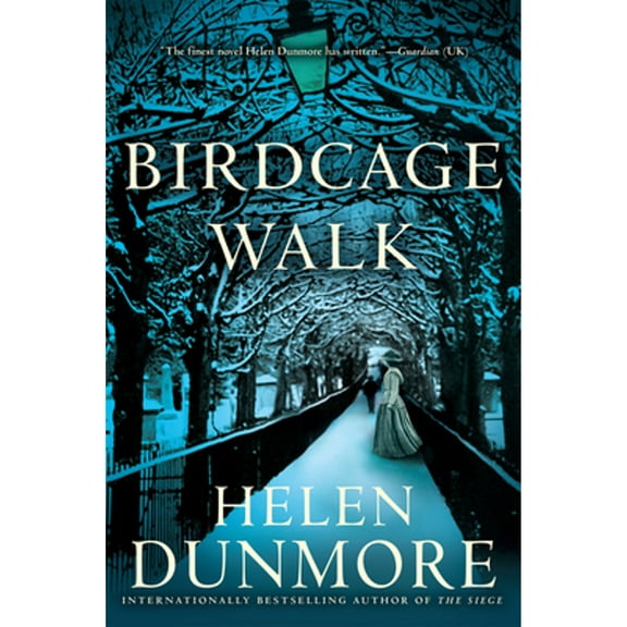 Birdcage Walk (Paperback) by Helen Dunmore