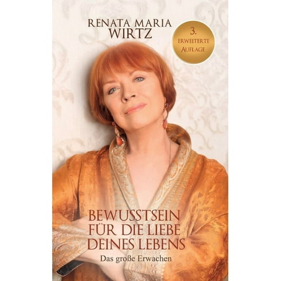 BEWUSSTSEIN für DIE LIEBE Deines LEBENS: Das große Erwachen (Hardcover)