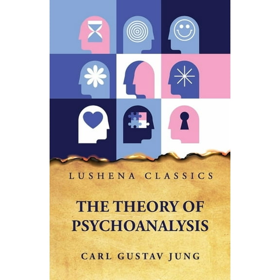 The Theory of Psychoanalysis (Paperback)