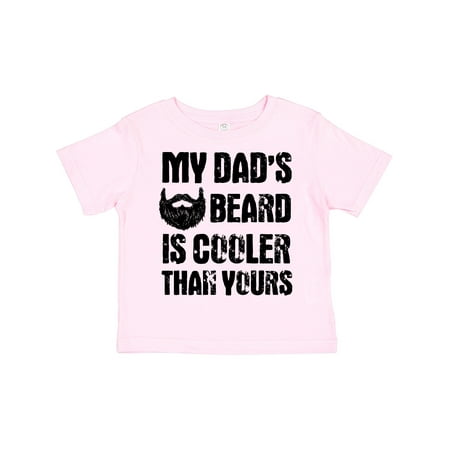 

Inktastic My Dad s Beard is Cooler Than Yours Gift Toddler Boy Girl T-Shirt