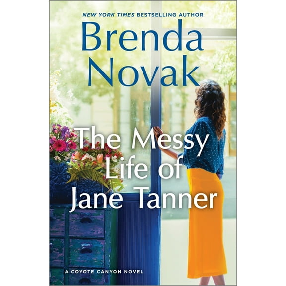 Coyote Canyon The Messy Life of Jane Tanner, Book 3, (Hardcover)