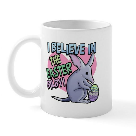 CafePress - Believe Easter Bilby Mug - 11 oz Ceramic Mug - Novelty Coffee Tea Cup